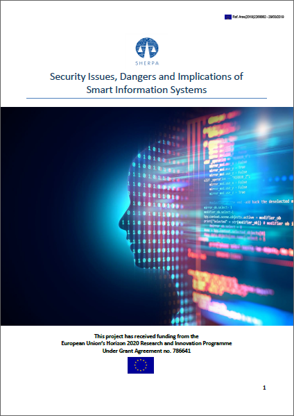 Security Issues, Dangers and Implications of Smart Information Systems