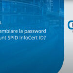 Come recuperare la tua password SPID con InfoCert?