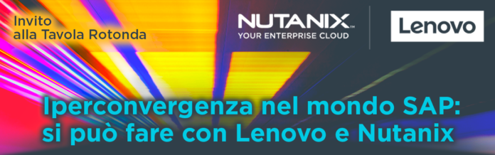 Iperconvergenza nel mondo SAP: si può fare con Lenovo e Nutanix