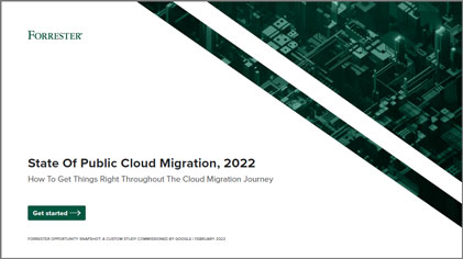 Forrester - State Of Public Cloud Migration, 2022