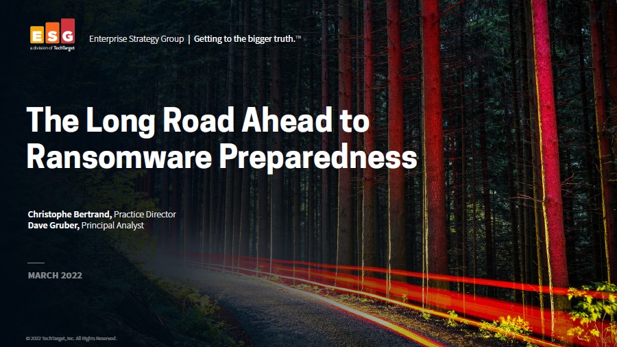 Whitepaper: The Long Road Ahead to Ransomware Preparedness