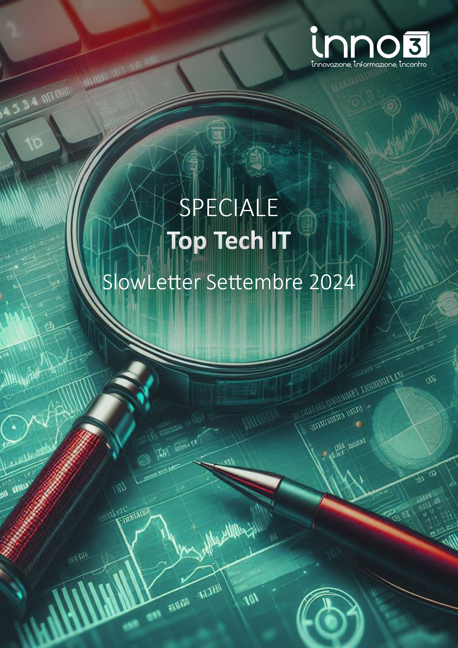 Speciale Top Tech IT - SlowLetter Settembre 2024