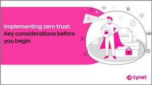 Whitepaper: Zero Trust, considerazioni chiave prima di iniziare