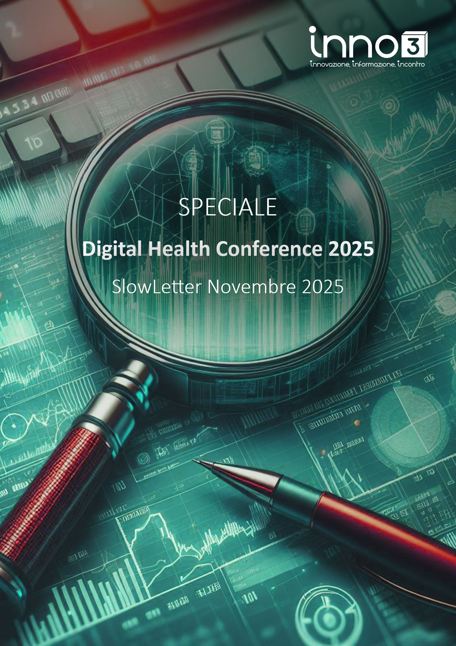 Speciale Digital Health Conference 2025 - SlowLetter Novembre 2025